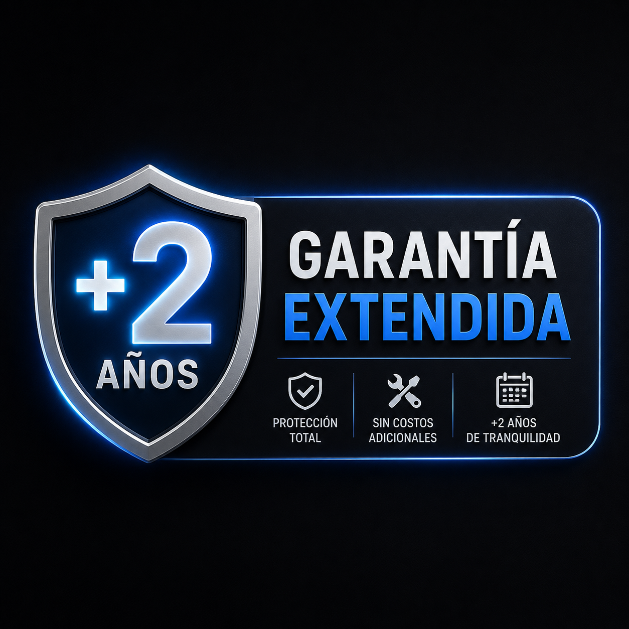 2 años Extra Grantía